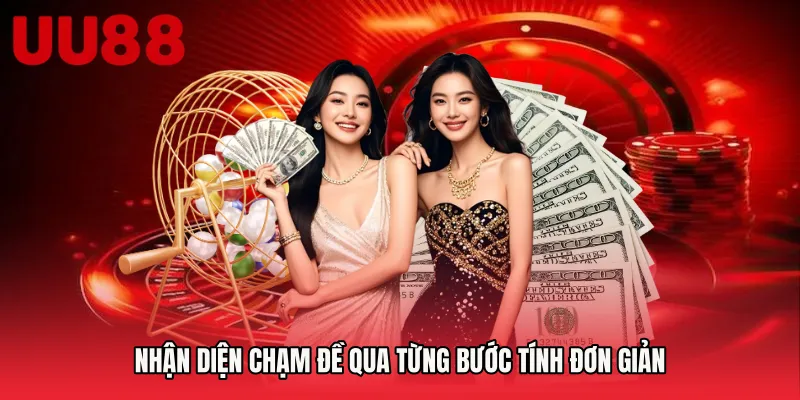 Nhận diện chạm đề qua từng bước tính đơn giản