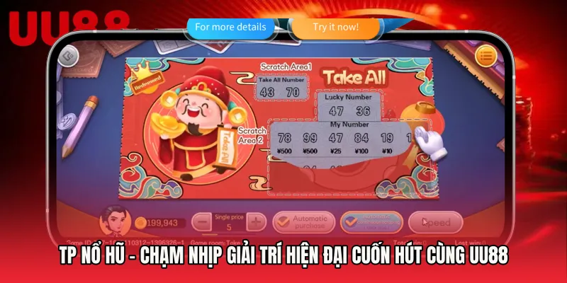 TP Nổ Hũ - Chạm Nhịp Giải Trí Hiện Đại Cuốn Hút Cùng UU88